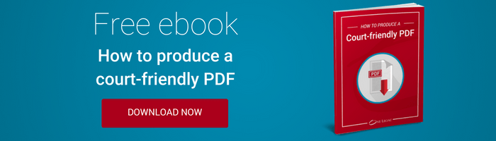 Free ebook: How to produce a court-friendly PDF