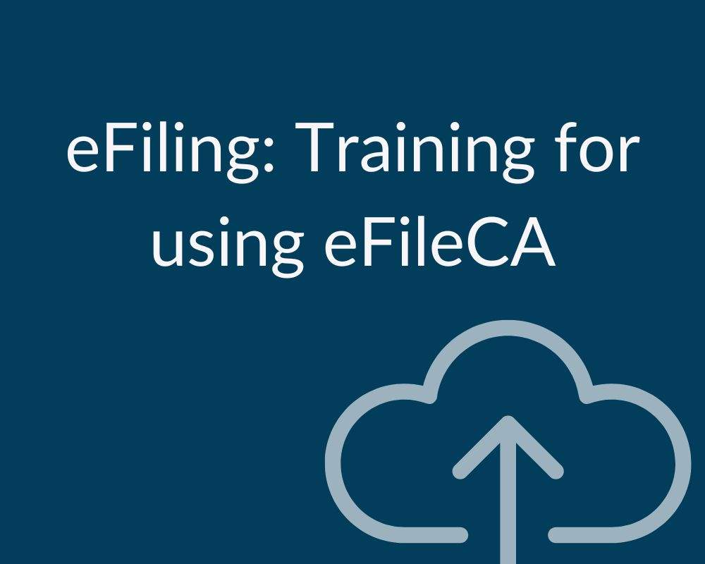 Efiling Webinar Training EfileCa
