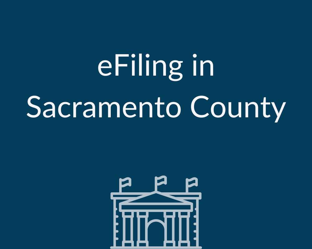 Webinar Efiling In Sacramento County