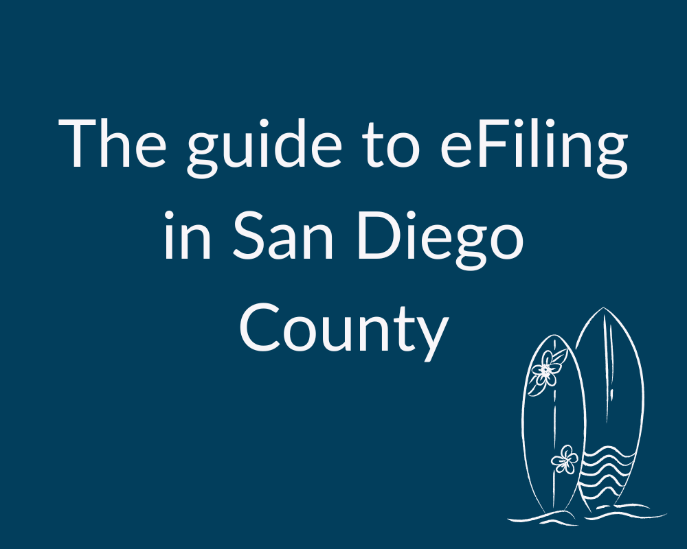 Guide To Efiling San Diego Resource Image